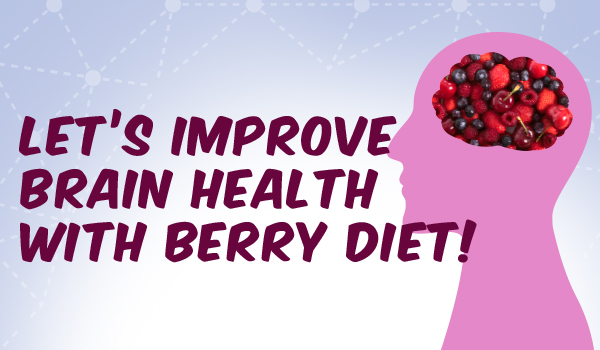 “BRAINBERRIES”